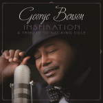 George Benson: My Inspiration (A Tribute To Nat King Cole)