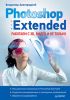 Книга Photoshop Extended: работаем с 3D, видео и не только
