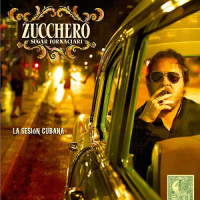 Zucchero: La Sesion Cubana