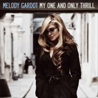 Gardot  Melody: My One And Only Thrill (LP)