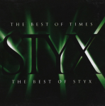 Styx:The Best Of Times