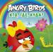 Книга Angry Birds. Кто, где, куда?