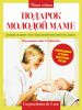 Книга Подарок молодой маме. Большая книга по уходу и воспитанию малыша