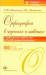 Книга Орфография в заданиях и ответах. Орфограммы в приставках. Орфограммы в суффиксах
