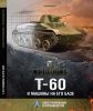 Книга Т-60 и машины на его базе. Конструирование и производство