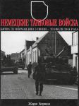 Книга Немецкие танковые войска. Битва за Нормандию, 5 июня - 20 июля 1944 года