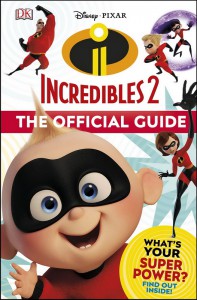 Книга The Incredibles 2. The Official Guide