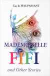 Книга Mademoiselle Fifi and Other Stories